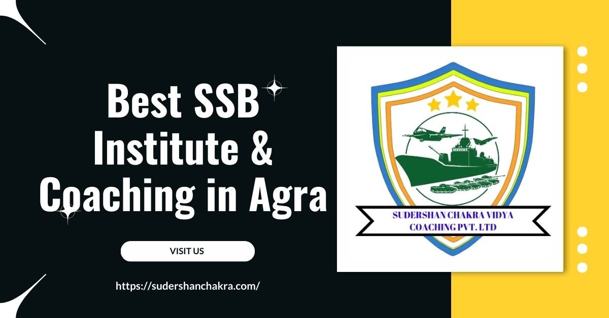 Best SSB Institute & Coaching in Agra