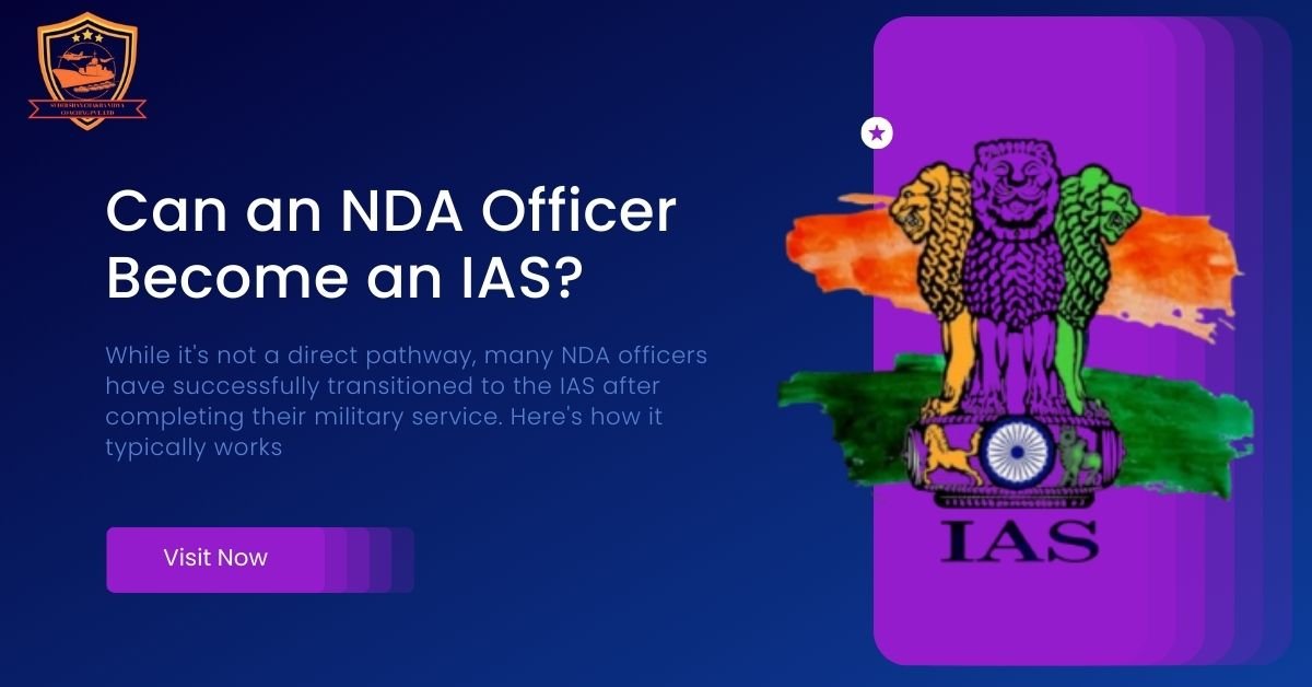 Can an NDA Officer Become an IAS