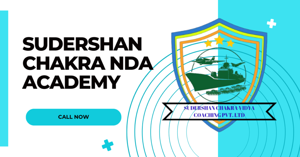 Sudershan Chakra NDA Academy