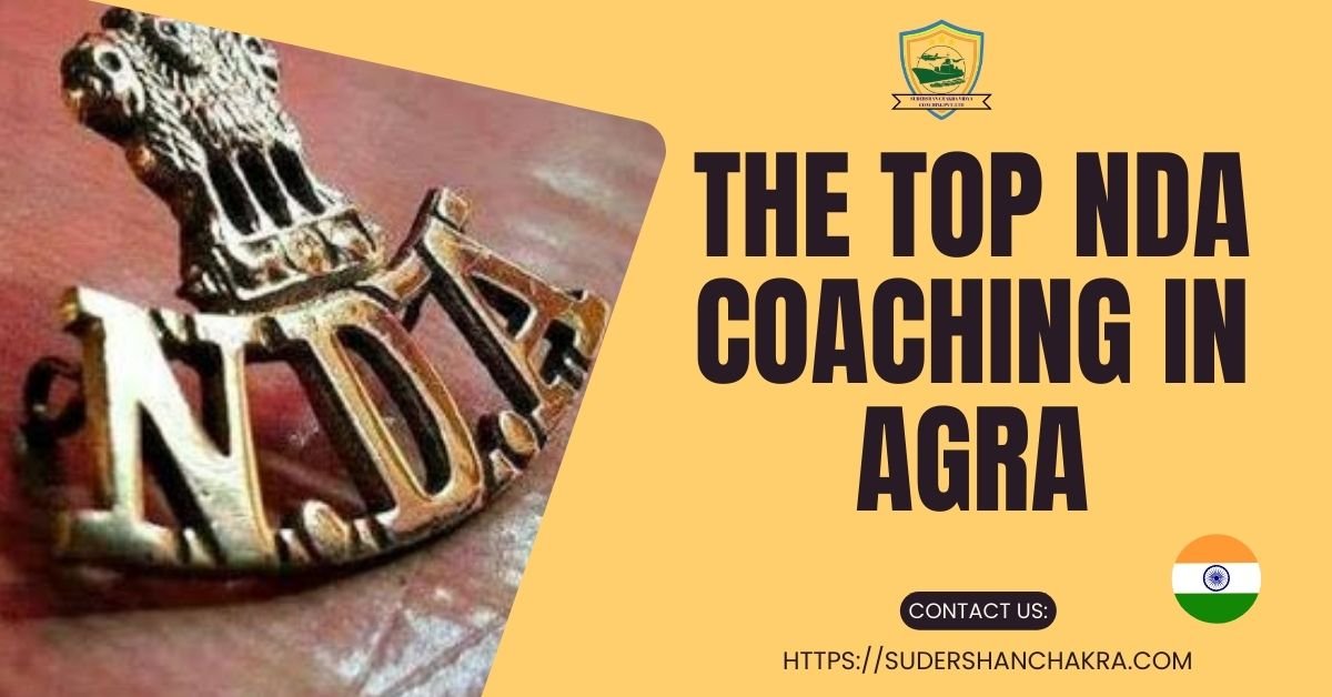 The Top NDA Coaching in Agra