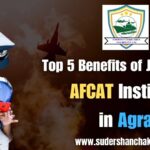 Top 5 Benefits of Joining an AFCAT Institute in Agra