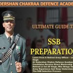 Sudarshan Chakra Defence Academy – SSB Interview Preparation by Retired Lt Col AP Singh
